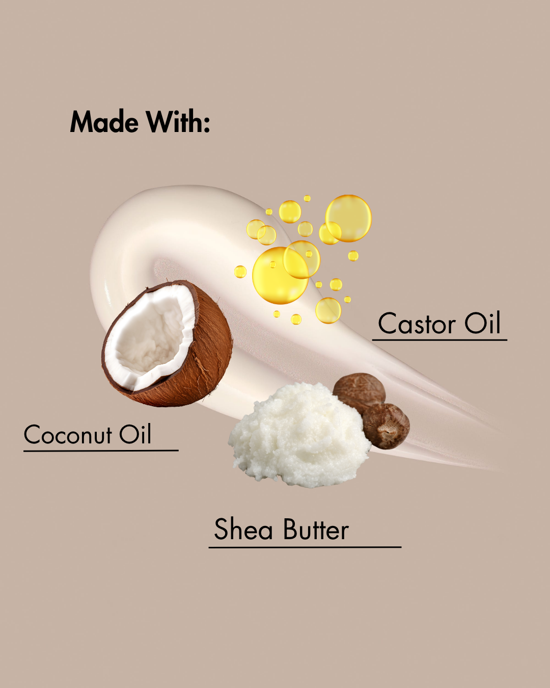 Ingredientes utilizados en un producto: aceite de coco, aceite de ricino, manteca de karité sobre fondo beige.